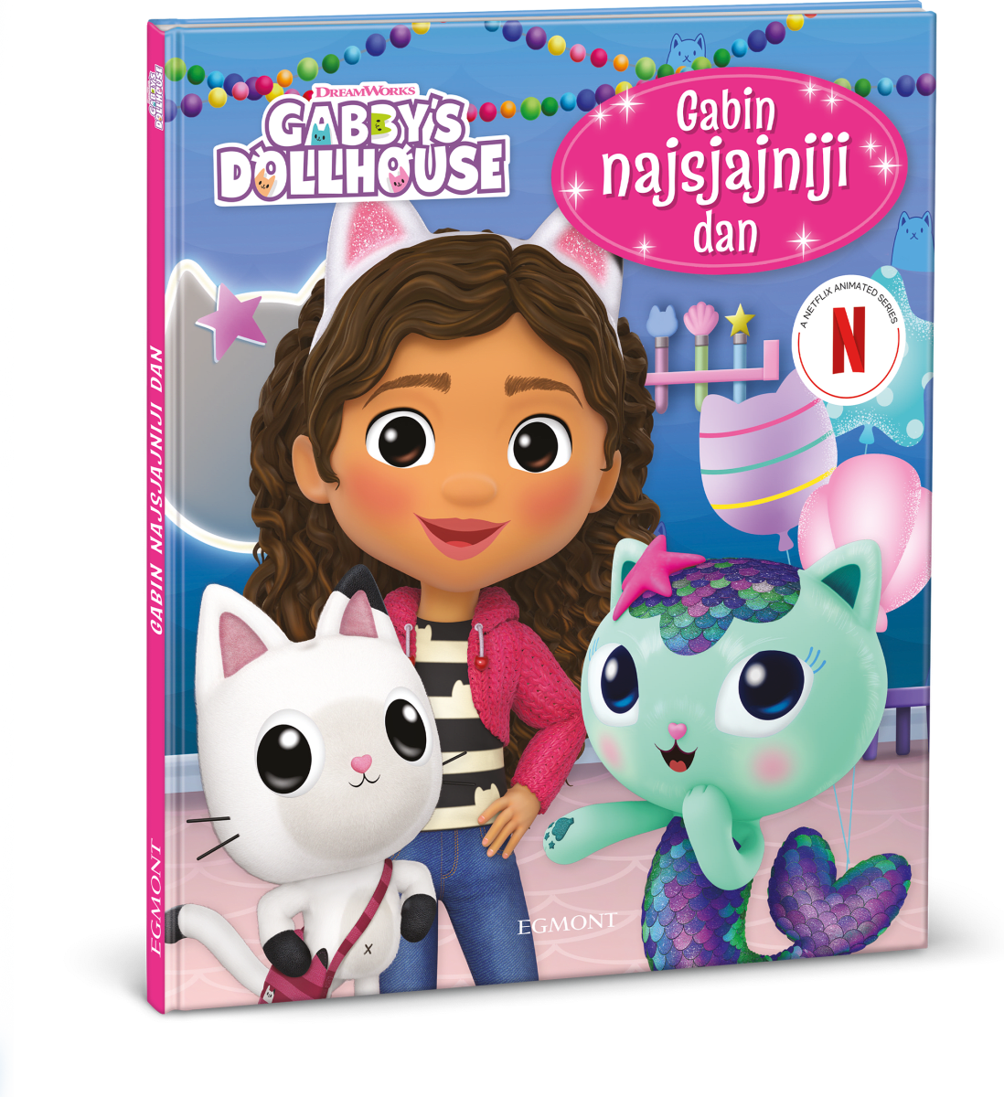 EGMONT Gabby's Dollhouse slikovnica Gabin najsjajniji dan, 1 kom