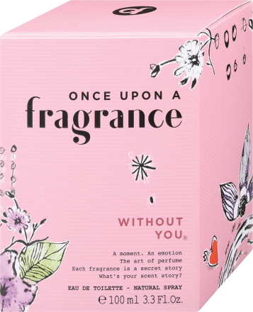 Eau de toilette ONCE UPON A FRAGRANCE without you - Spray of 100ml